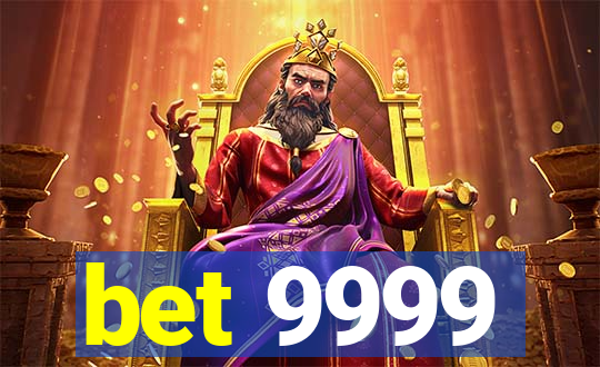 bet 9999